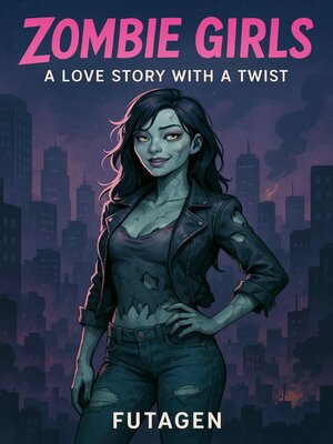 cover image of Zombie Girls